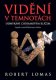 Vidění v temnotách - Robert Lomas