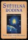 Světelná rodina - Barbara Marciniak Světelná rodina - Barbara Marciniak