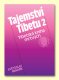 Tajemství Tibetu 2 (Tibetská kniha mrtvých) - Květoslav Minařík