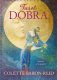 Tarot dobra - Colette Baron-Reid Tarot dobra - Colette Baron-Reid