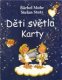 Děti světla Karty - Bärbel Mohr