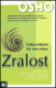 Zralost Zodpovědnost být sám sebou - Osho Zralost Zodpovědnost být sám sebou - Osho
