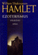 HAMLET - William Shakespeare Ezoterismus velkého díla