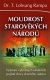 Moudrost starověkých národů - Dr. T. Lobsang Rampa