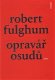 Opravář osudů - Robert Fulghum