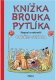 Knížka brouka Pytlíka - Ondřej Sekora