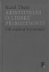 Aristotelés o lidské přirozenosti, Karel Thein