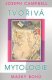Tvořivá mytologie Masky bohů - Joseph Campbell Tvořivá mytologie Masky bohů - Joseph Campbell
