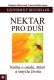 Nektar pro duši - Vladimír Dubkovskij, Valeria Dubkovskaja