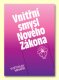 Vnitřní smysl Nového zákona - Květoslav Minařík Vnitřní smysl Nového zákona - Květoslav Minařík