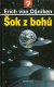 Šok z bohů - Erich von Däniken