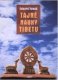 Tajné nauky Tibetu - Eduard Tomáš