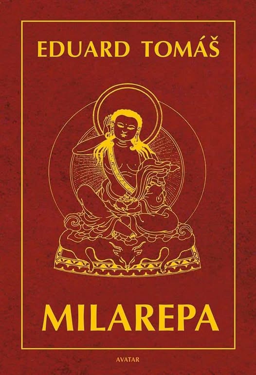 Milarepa - Eduard Tomáš