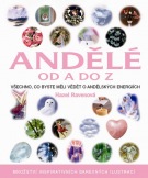 Andělé od A do Z - Hazel Ravenová